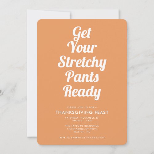 Funny Stretchy Pants Orange Thanksgiving Dinner Invitation