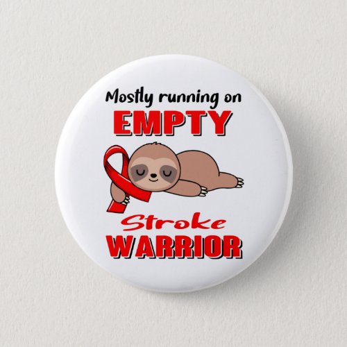 Funny Stroke Awareness Gifts Button