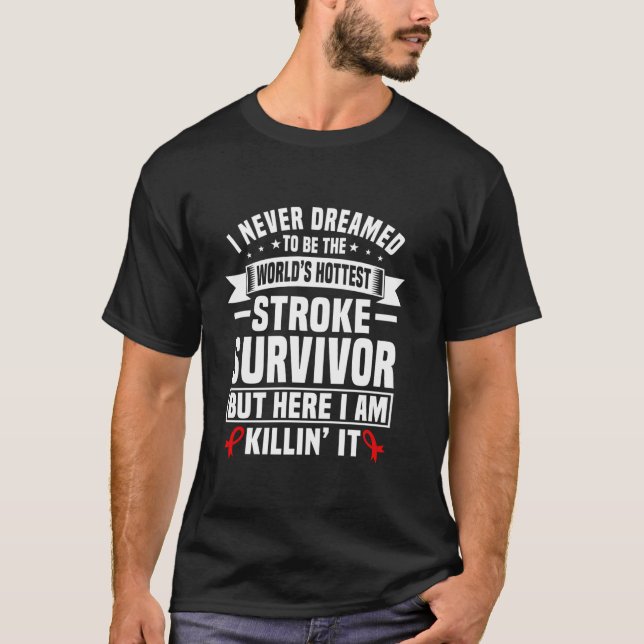 Funny Stroke Survivor Humor Red Ribbon Stroke Supp T-Shirt (Front)