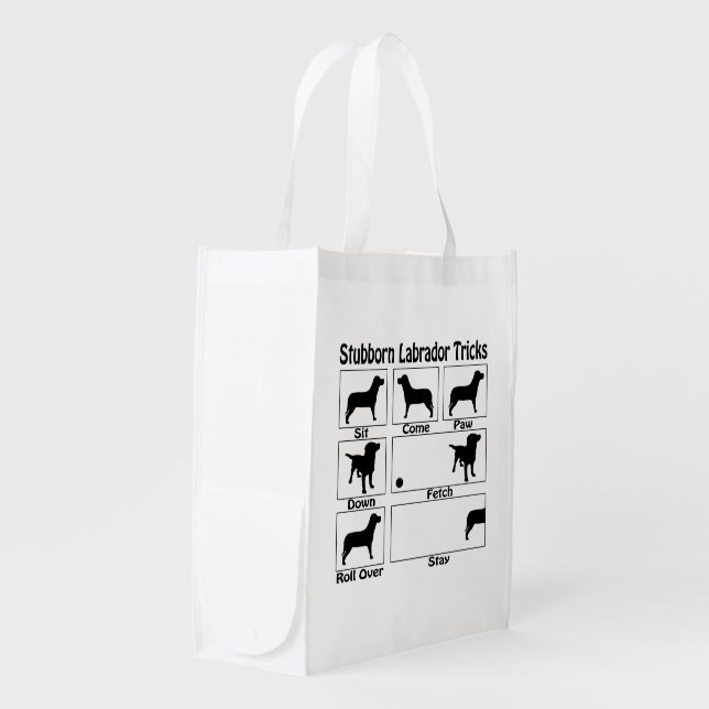 Funny Stubborn Labrador Dog Tricks Grocery Bag (Front Side)