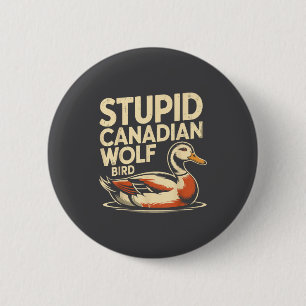 Funny Stud Canadian Wolf Bird Loon Hockey Wildlife Button