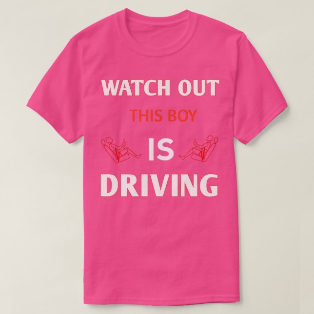 Funny Student Driver Gifts New Driver This Boy Is  T-Shirt (Design Front)