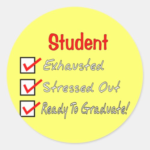 Funny Student Gifts Ready To Graduate Classic Round Sticker