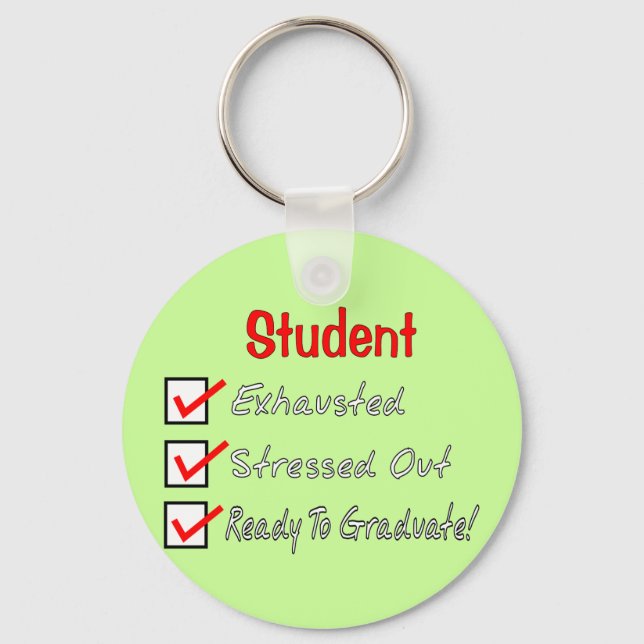 Funny Student Gifts "Ready To Graduate!" Keychain (Front)