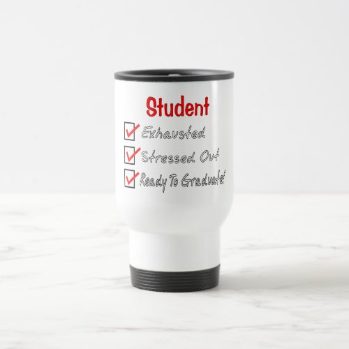 Funny Student Gifts Ready To Graduate Travel Mug