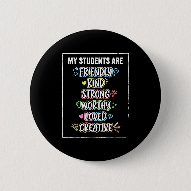 Funny students are kind strong autism awareness button (Front)