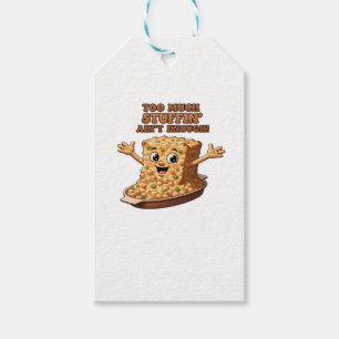 Funny Stuffing Overload Thanksgiving Classic T-Shi Gift Tags