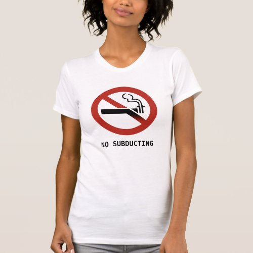 Funny Subduction Zone Geology Logo T_Shirt