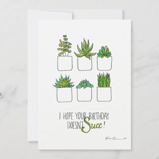 Funny Succulent birthday card, plants pun card