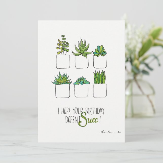 Funny Succulent birthday card, plants pun card