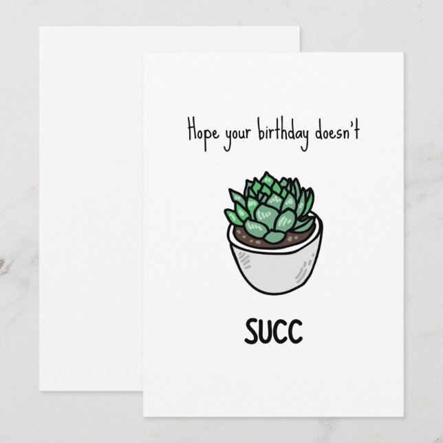 Funny Succulent Pun Birthday Card | Zazzle
