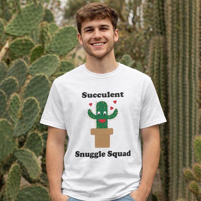 Funny Succulent Snuggle Squad Cactus T-Shirt (A shirt with a smiling cactus that says succulent snuggle squad.)
