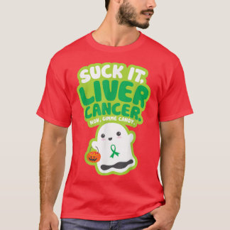 Funny Suck It Liver Cancer Gimme Candy Cute Ghost T-Shirt