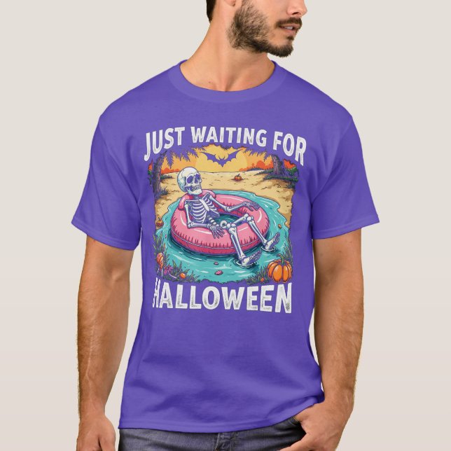 Funny Summer 2025 Spooky Skeleton Just Waiting For T-Shirt (Front)