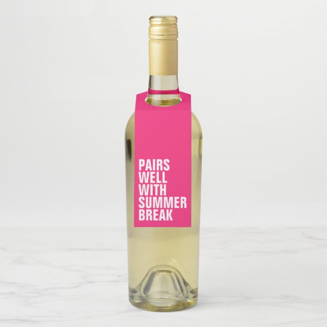 Funny summer break wine gift bottle hanger tag (On Bottle)