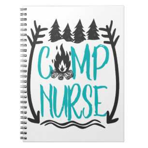 Funny Summer Camp Nurse Nursing Gift Camping RN Notebook