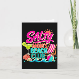 Funny summer salty mom's beach club vacation mama card
