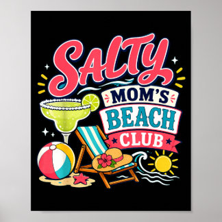 Funny summer salty mom's beach club vacation mama poster