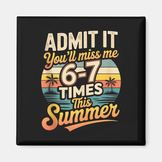 Funny summer vacation retro beach humor missing magnet (Front)