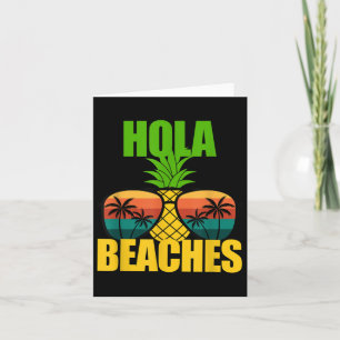 Funny Summer Vacay Beach T Sun Gles Cruise Hola Be Card