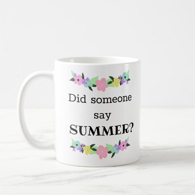 Funny Summer's Coming Teacher   Coffee Mug (Left)