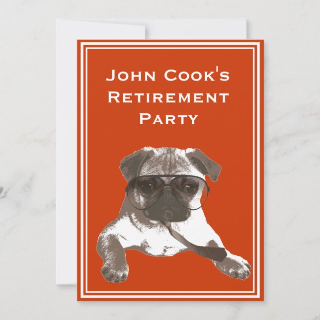 Funny Sunglasses Pug Retirement Party Invitation (Front)