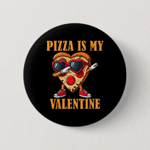 Funny Sungles Pizza Slice Dabbing Valentine's Day  Button