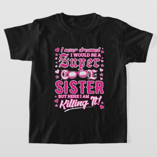 funny super cool Sister word art  T_Shirt