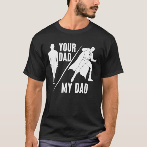 Funny Super Man Dad T_Shirt