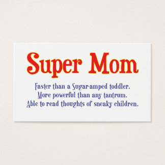Funny Super Mom gifts and cards for your super mom