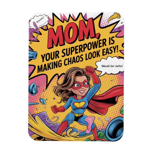 Funny Superhero Mom Mother’s Day Magnet (Vertical)