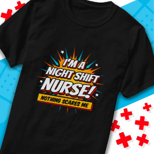 Funny Superhero Night Shift Nurse Appreciation T-Shirt