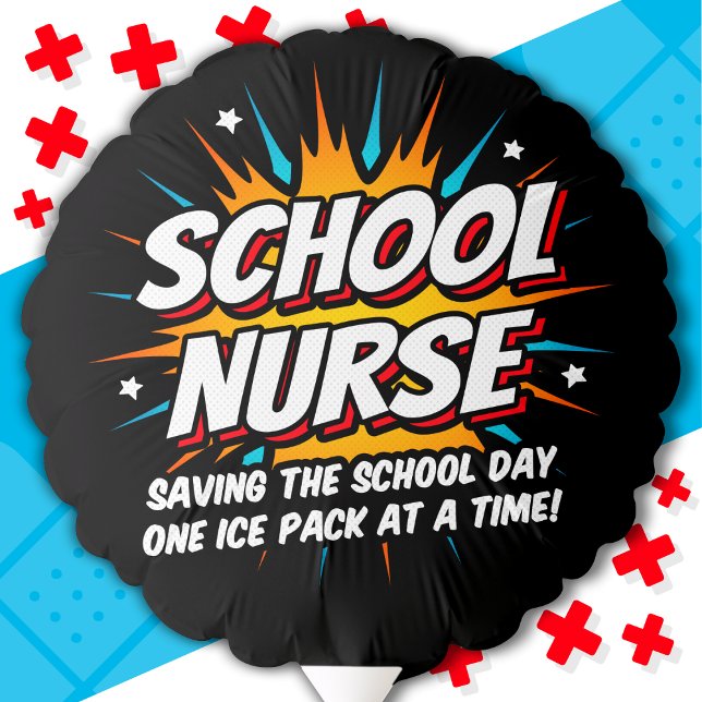 Funny Superhero School Nurse Appreciation Balloon (Creator Uploaded)