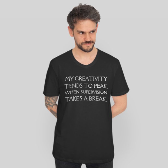 Funny Supervision Escape Excuse Quote T-Shirt (Creator Uploaded)