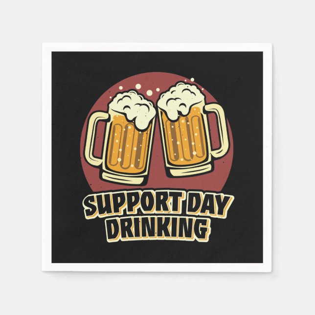Funny support day drinking bar mancave napkins (Front)