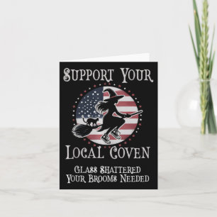 Funny Support Your Local Coven Kamala Cleaning Gl  Card