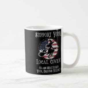 Funny Support Your Local Coven Kamala Cleaning Gl Coffee Mug