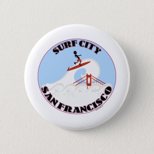 Funny Surf City San Francisco Fog Cartoon Pinback Button