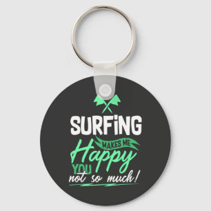 Funny Surfing Quote Keychain