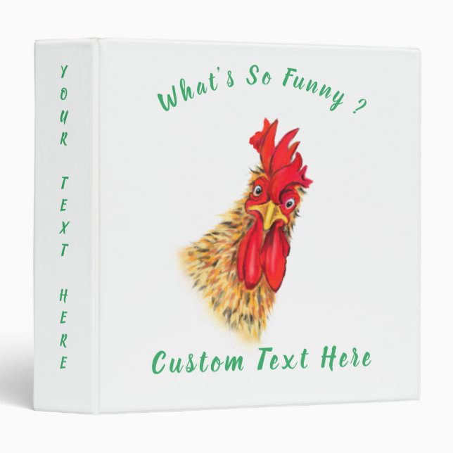 Funny Surprised Curious Rooster - What's So Funny  3 Ring Binder (Front/Spine)