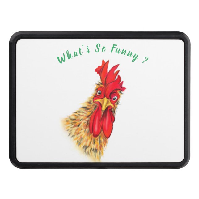 Funny Surprised Curious Rooster - What's So Funny  Hitch Cover (Front)