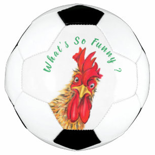 Funny Surprised Curious Rooster - What's So Funny Soccer Ball