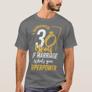 Funny Survived 30 Years of Marriage T-Shirt
