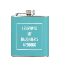 Funny Survived Daughter's Wedding Aqua and White Hip Flask
