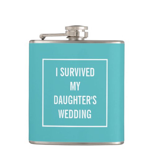 Funny Survived Daughters Wedding Aqua and White Hip Flask