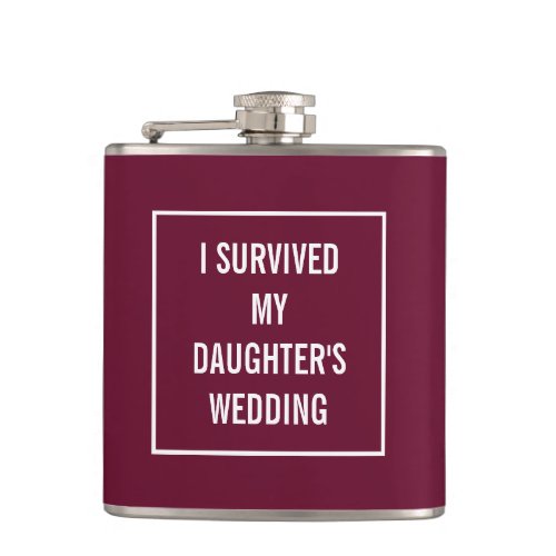 Funny Survived Daughters Wedding Red Wine Colored Flask