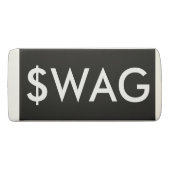 Funny Swag Dollar Sign Eraser (Front)