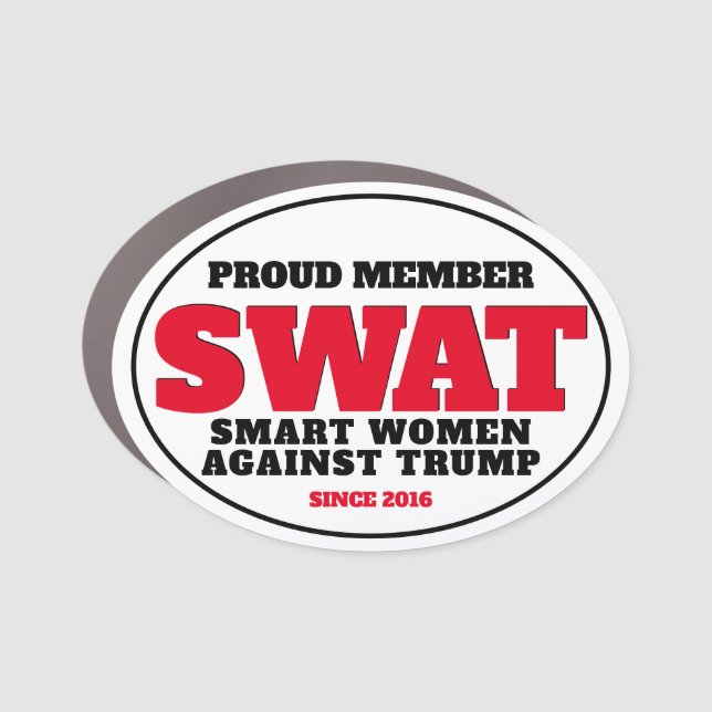 Funny "SWAT: Smart Women Against Trump" Car Magnet (Front)