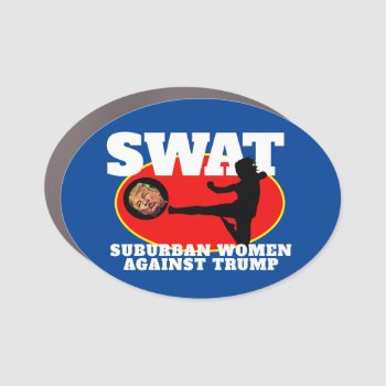 Funny "swat. Suburban Women Against Trump" Car Magnet by DakotaPolitics at Zazzle