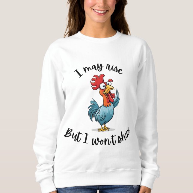Funny Sweatshirt (Front)